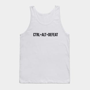 Ctrl+Alt+Defeat Tank Top